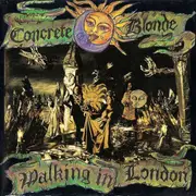 CD - Concrete Blonde - Walking In London