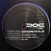 Concrete DJz - The Tunnel EP