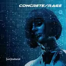 CD - Concrete/Rage - (Un)natural