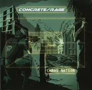 Concrete/Rage - Chaos Nation