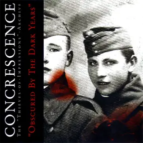 Concrescence - Obscured By The Dark Years