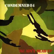 condemned 84 - Oi Ain't Dead