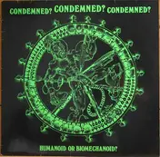condemned? - humanoid or biomechanoid?