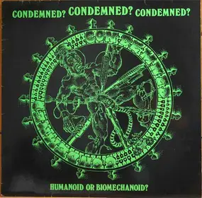 condemned? - humanoid or biomechanoid?