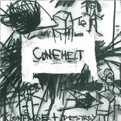Conemelt - Confuse And Destroy