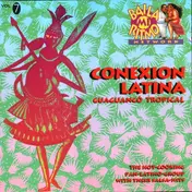 Conexion Latina - Guaguancó Tropical / Baila Mi Ritmo Vol. 7