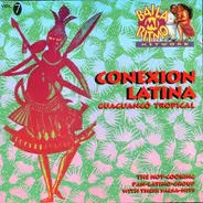 Conexion Latina - Guaguancó Tropical / Baila Mi Ritmo Vol. 7