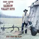 LP - Coney Carver And The Rainbow Valley Boys - Rust Upon The Plow