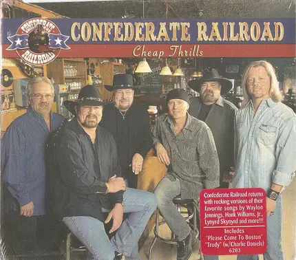Confederate Railroad - Cheap Thrills