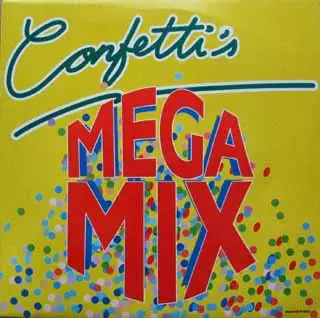 Confetti's - Megamix
