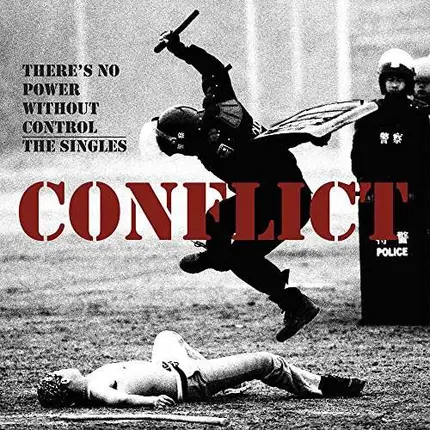 Conflict - There's No Power Without Control