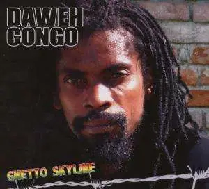 Daweh Congo - Ghetto Skyline