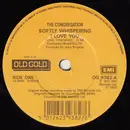 7inch Vinyl Single - Congregation / David & Jonathan - Softly Whispering I Love You / Lovers Of The World Unite - Mono
