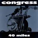 12inch Vinyl Single - Congress - 40 Miles