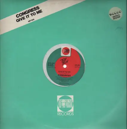 Congress - Give It To Me / Foolmaker