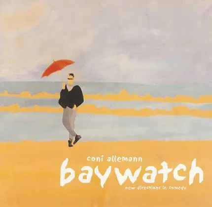 Coni Allemann - Baywatch - New Direction In Comedy