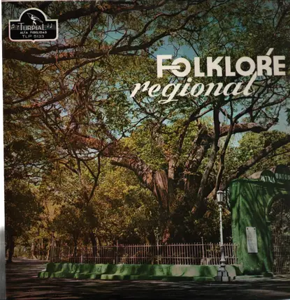 Conjunto Típico Nacional - Folklore Regional