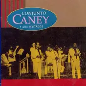 Conjunto Caney - El Cubanisimo