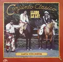 LP - Conjunto Clasico ,   Canta: Tito Nieves - Llego La Ley