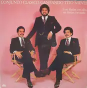 Conjunto Clasico - Si No Bailan Con Ellos, No Bailan Con Nadie