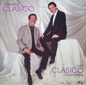 Conjunto Clasico - Mas Clasico Que Nunca