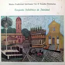 LP - Conjunto Folclórico De Trinidad - Música Tradicional Spirituana Vol. II Tonadas Trinitarias