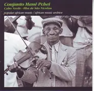 Conjunto Mané Pchei - Cabo Verde - Ilha De São Nicolau