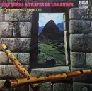 LP - Conjunto Macchu Picchu - Una Quena A Traves De Los Andes - Black Label