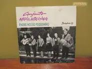 Conjunto Maria Albertina - Padre Nosso Pequenino