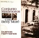 CD - Conjunto Matamoros Con Beny Moré - Buenos Hermanos