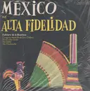 LP - Conjunto Medellin de Lino Chavez, Trio Fernandez, Trio Cielito Lindo - Mexico en alta fidelidad!