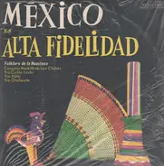 Conjunto Medellin de Lino Chavez, Trio Fernandez, Trio Cielito Lindo - Mexico en alta fidelidad!