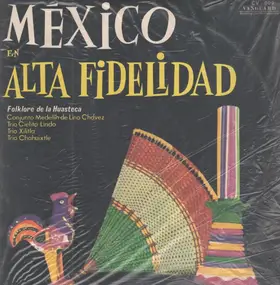 Conjunto Medellin de Lino Chavez, Trio Fernandez, - Mexico en alta fidelidad!