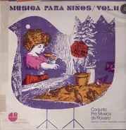 Conjunto Pro Musica de Rosario - Musica para niños vol. 2