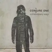 Conjure One - Extraordinary Ways