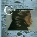 CD - Conjure - Cab Calloway Stands In For The Moon