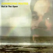 Connecting Routes - Out In The Open