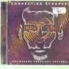 Double CD - Connecting Synapses - 1+1=1