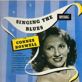 Connee Boswell - Singing The Blues