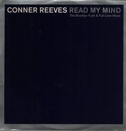 Conner Reeves - Read My Mind (The Brooklyn Funk & Full Crew Mixes)
