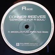 2 x 12inch Vinyl Single - Conner Reeves - Searching For A Soul (Brooklyn Funk / Dodge Remixes)