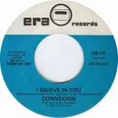 7inch Vinyl Single - Connexion - I Believe In You