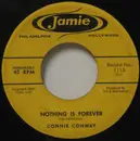 7inch Vinyl Single - Connie Conway - Nothing Is Forever / Can It Be?