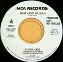7inch Vinyl Single - Connie Cato - What About My Heart