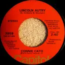 7inch Vinyl Single - Connie Cato - Lincoln Autry