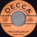 7inch Vinyl Single - Connie Boswell - Learn To Pray Ev'ry Day / Our Lady Of The Highway