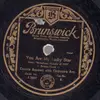 Schellack - Connie Boswell - You Are My Lucky Star / I've Got A Feelin' You're Foolin'