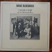 Connie & Babe And The Backwoods Boys - Basic Bluegrass