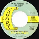 7inch Vinyl Single - Connie Eaton & Dave Peel - In The Shadows Of The Night