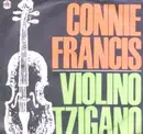 7inch Vinyl Single - Connie Francis - Violino Tzigano - No cover